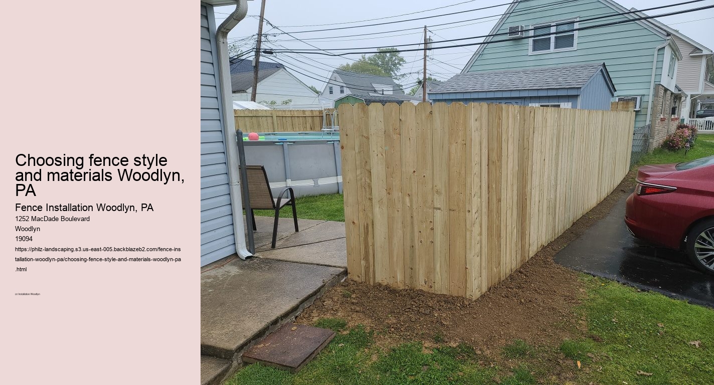 Choosing fence style and materials Woodlyn, PA